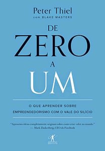 Quer Empreender na Tecnologia? 5 livros com dicas Valiosas para abrir sua Startup De zero a um Peter Thiel 209x300 - Quer Empreender na Tecnologia? 5 livros com dicas Valiosas para abrir sua Startup